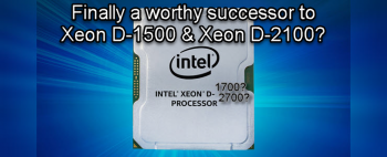 intel-xeon-d-1700-and-xeon-d-2700-rumored